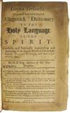 FREKE, WILLIAM.  Lingua Tersancta: Or, a most Sure and Compleat Allegorick Dictionary to the Holy Language of the Spirit.  1703